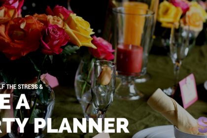 Save Yourself The Stress Hire A Party Planner